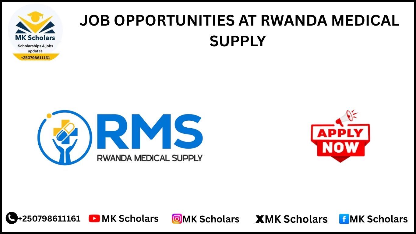 JOB OPPORTUNITIES AT RWANDA MEDICAL SUPPLY 
